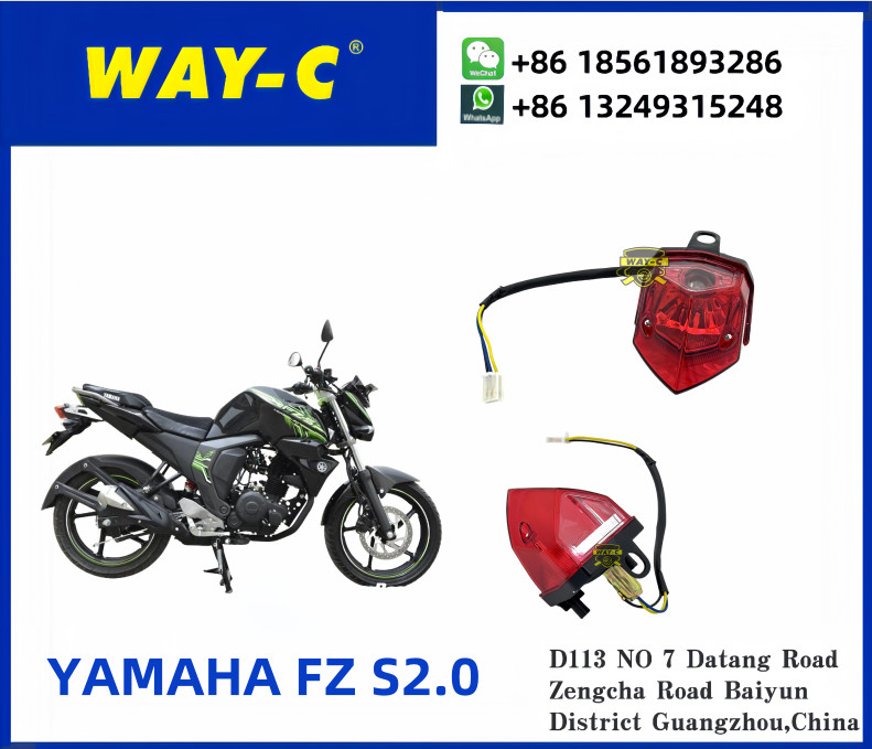 WAY-C Motorcycle Spare Parts 2GS-H4710-00 TAIL LIGHT REAR LIGHT YAMAHA FZ S2.0