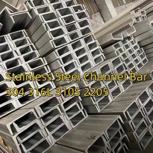 China Hot Rolled U Channel Duplex Steel S31803 S32205 ASTM A276 Stainless Steel Channel Bar wholesale