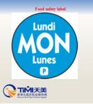 Weekly food safety label for restaurant usage
