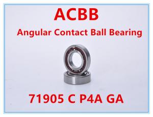 China 71905 C P4A GA Angle Contact Ball Bearing 32000RPM-36000RPM wholesale
