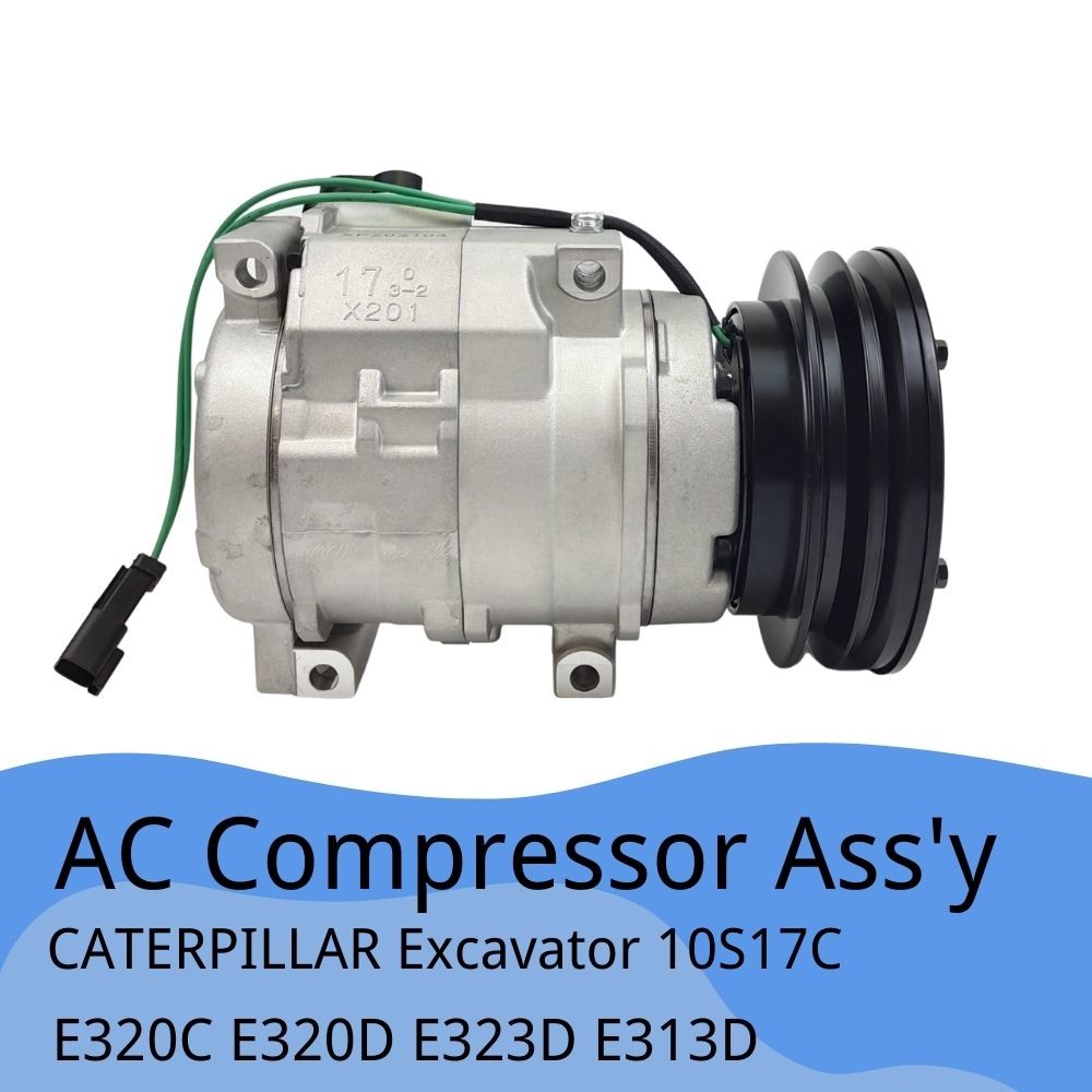 10S17C Air Conditioner Compressor ST170202 For erpillar E320C E320D E323D E313D