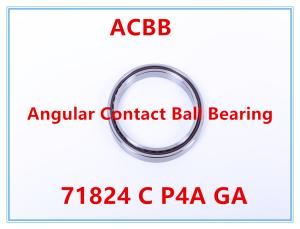 China 71824 C P4A GA Angular Contact Ball Bearing wholesale