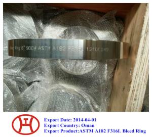 China ASTM A182 F316L bleed ring wholesale