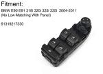 Glass Driver Side Master Window Switch BMW 325i 330i 61319217332 Original Size
