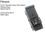 Verna Pride Hyundai Electric Window Switch 2 Door Electric Switch Button