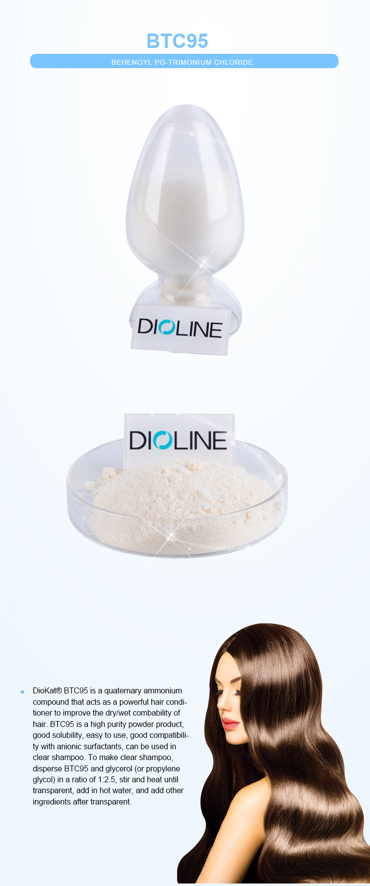 Cationic Surfactant Behenoyl PG-trimethylammonium Chloride BTC95