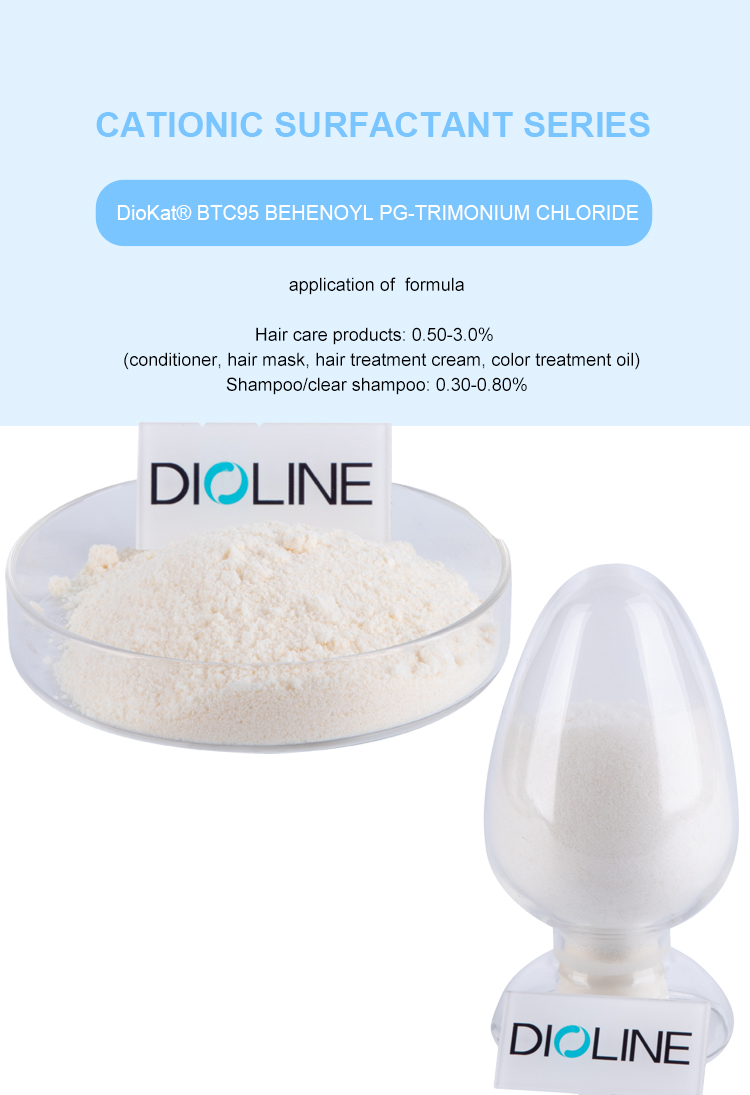 Cationic Surfactant Behenoyl PG-trimethylammonium Chloride BTC95