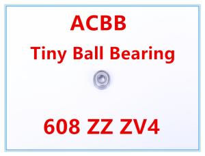 China 608 ZZ Z4V4 Tiny Ball Bearings wholesale
