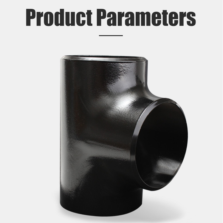 DN 200 DN600 Equal Tee Pipe Fitting Mild Steel Buttweld 2" - 8" Sch40 Welded