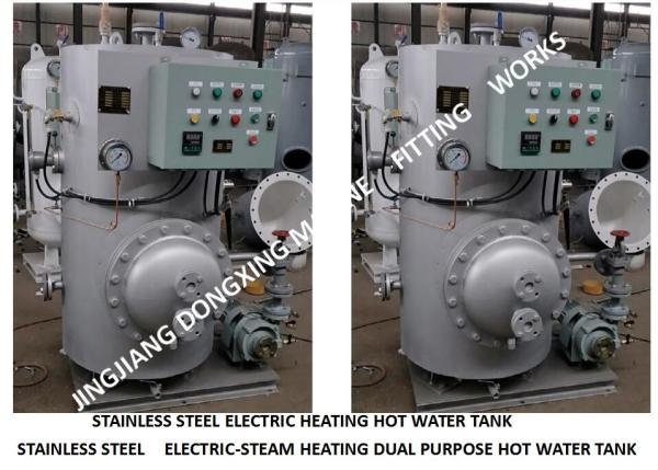 SUS316L STAINLESS STEEL-MARINE ELECTRIC HEATING HOT WATER TANK, MARINE STEAM