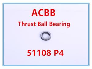 China 51108 P4 High Precision Thrust Ball Bearing wholesale