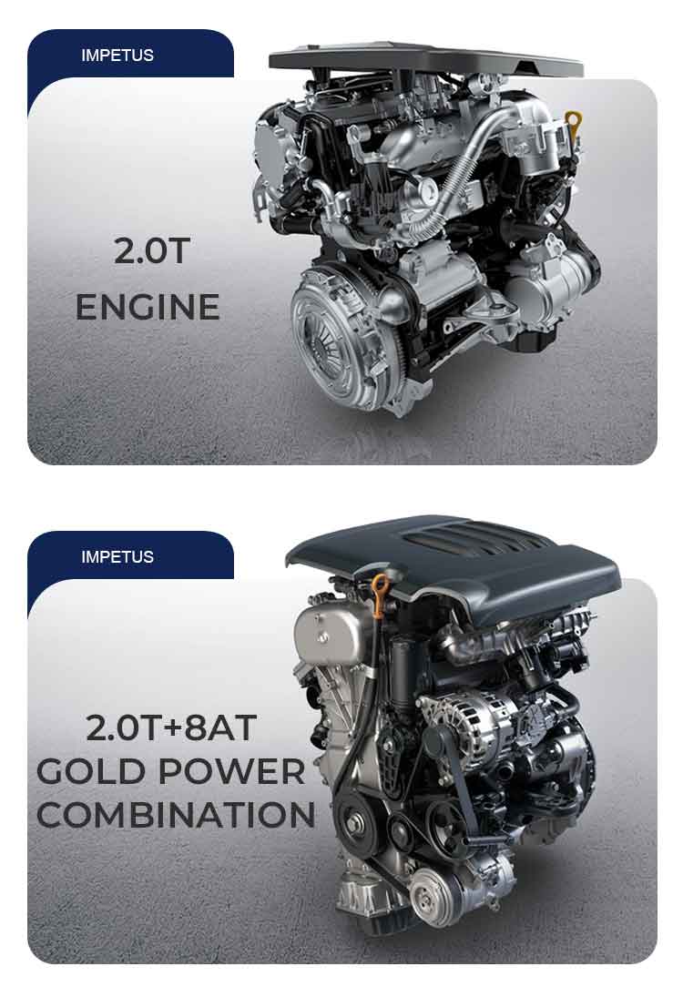 IMPETUS 2.0TENGINE IMPETUS 2.0T+8ATGOLD POWERCOMBINATION
