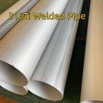 316Ti Stainless Steel Round Pipe 219*4mm SUS316Ti Inox 1.4571 Stainless Steel
