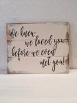 ISO Approved Home Plaques Sayings , Decorative Wood Signs With Sayings
