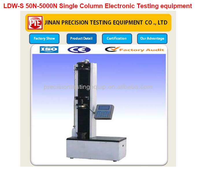 LDW-S 50N-5000N Single Column Electronic Testing equipment