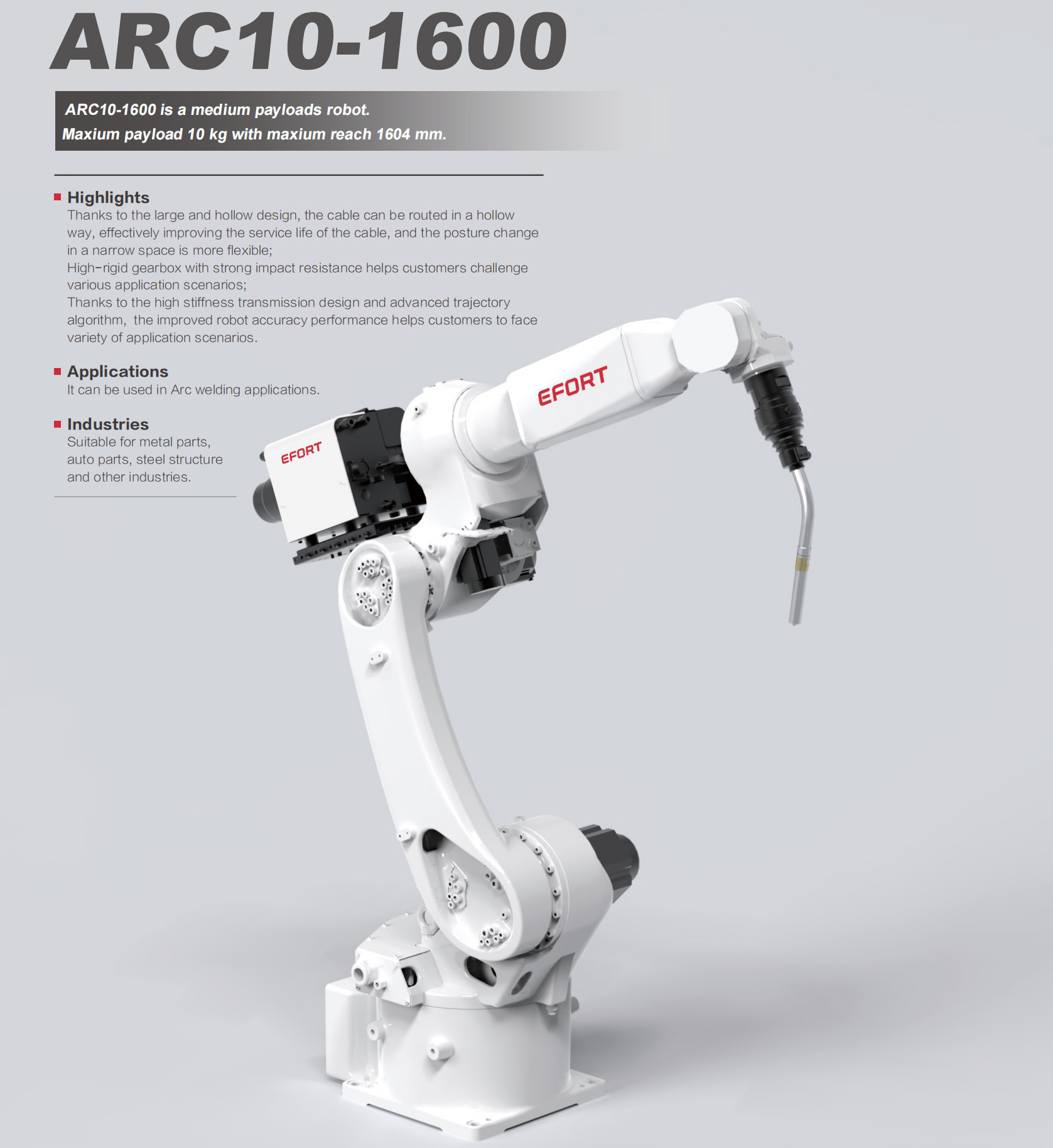 Arc Welding Robot For Metal Parts Auto Parts Steel Structure And Other Industries ARC10-1600 Payload 10kg Reach 1604mm