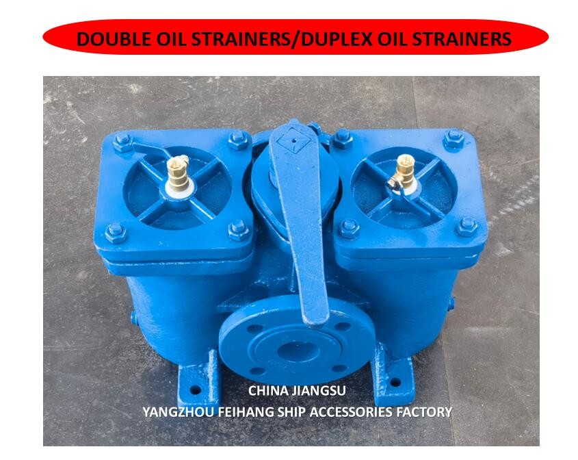 Duplex Oil Strainers - Double Oil Filters Marker China Jiangsu Yangzhou Feihang Ship Accessories Factory