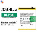 High Capacity 3500mAh Li-Po Battery for OPPO R17 BLP681 Mobile Phone Models