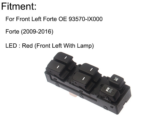 Front Left Auto Window Switch Replacement For Hyundai Forte With Red Light