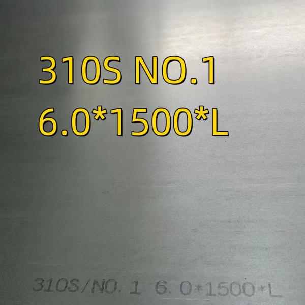 Hot Rolled ASTM A240 310S 06Cr25Ni20 Stainless Steel Plate SS 310S Plate 6*1500