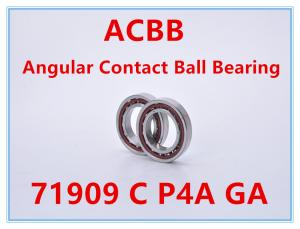 China 71909 C P4A GA Angular Contact Ball Bearing wholesale